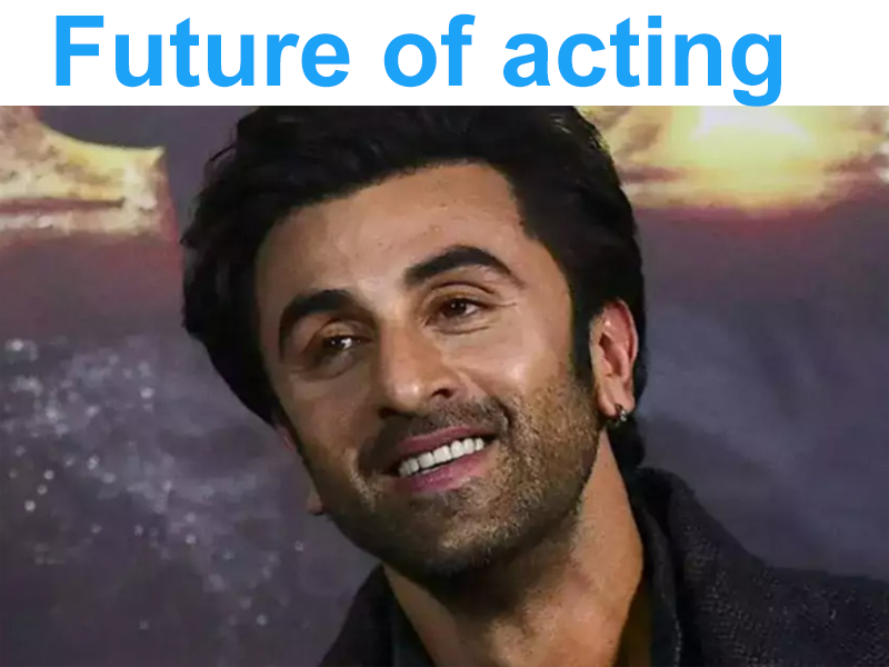 future of acting